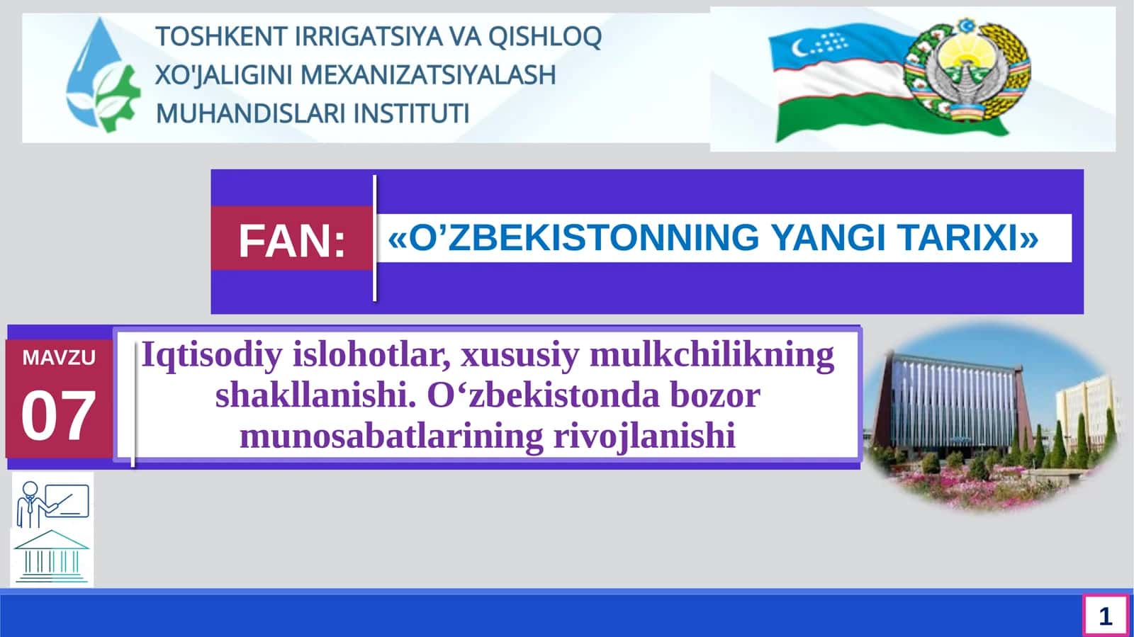 Iqtisodiy islohotlar, xususiy mulkchilikning shakllanishi. O‘zbekistonda bozor munosabatlarining rivojlanishi 1