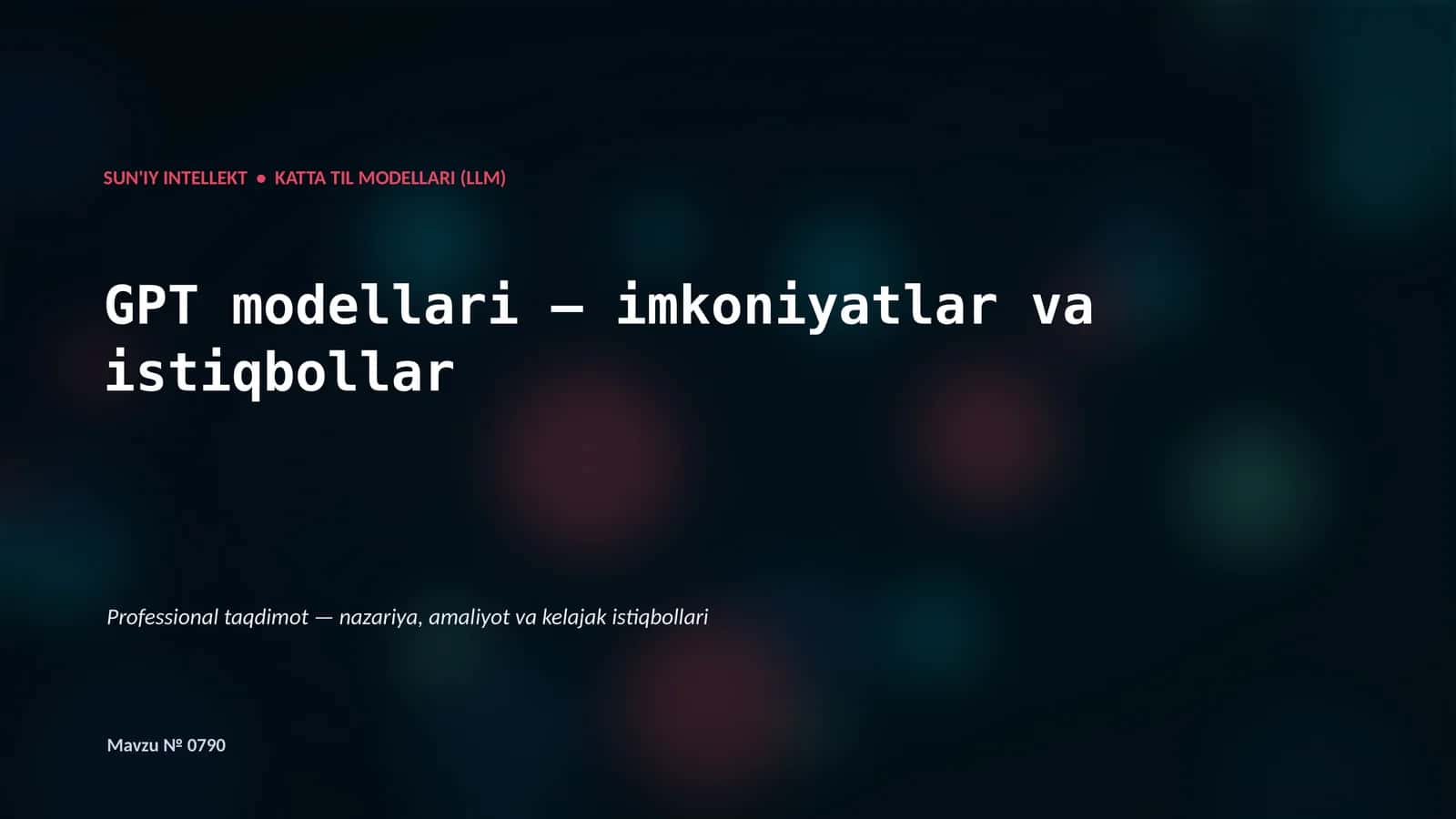 Katta Til Modellari (LLM) 1