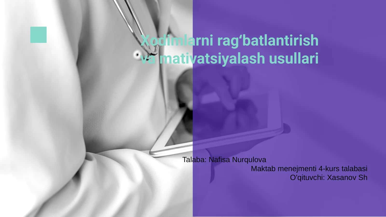 Xodimlarni ragʻbatlantirish va mativatsiyalash usullari 1