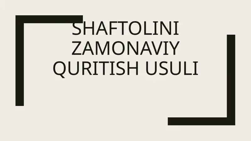 Shaftolini zamonaviy quritish usuli 1