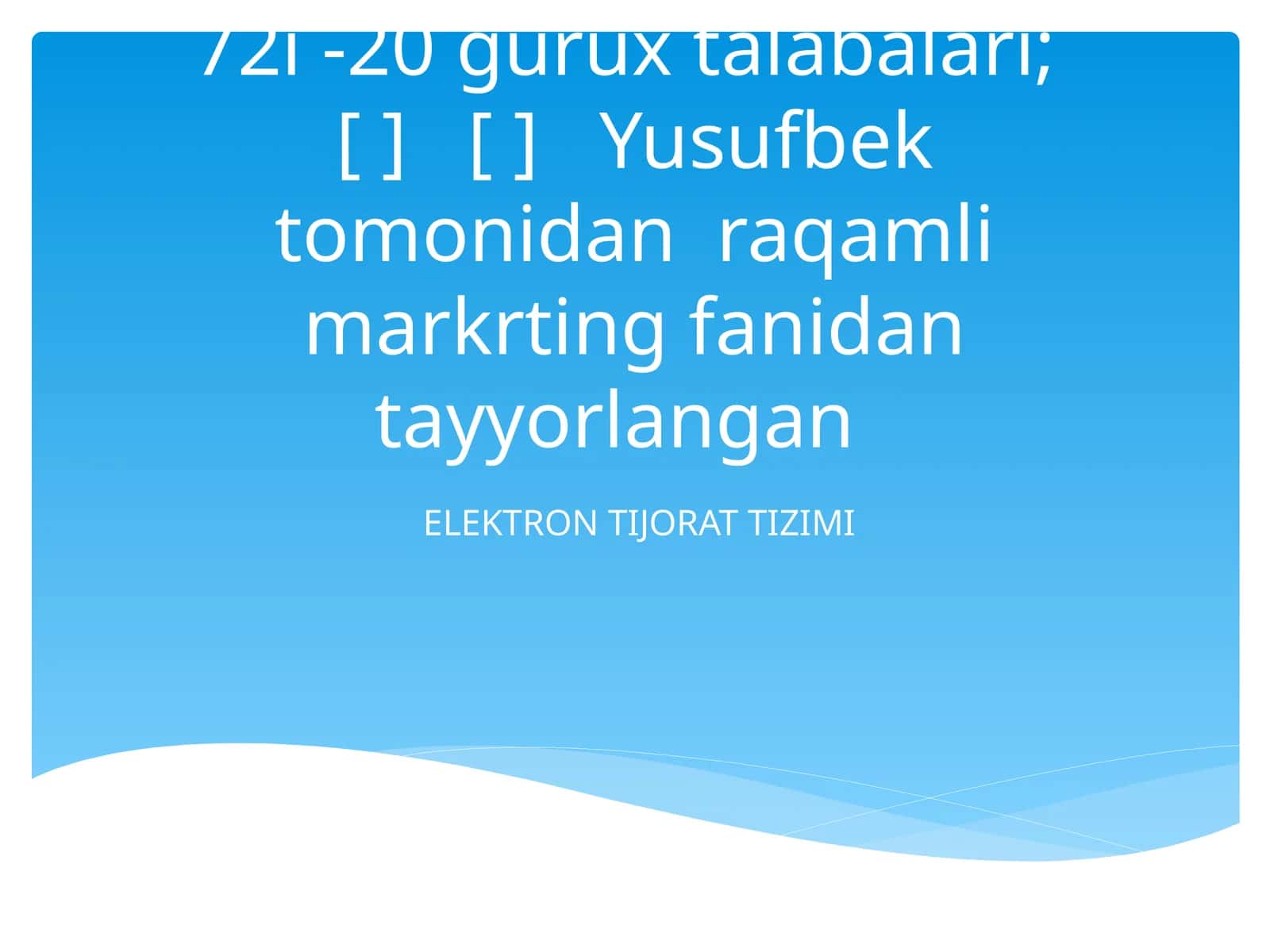 ELEKTRON TIJORAT TIZIMI 1