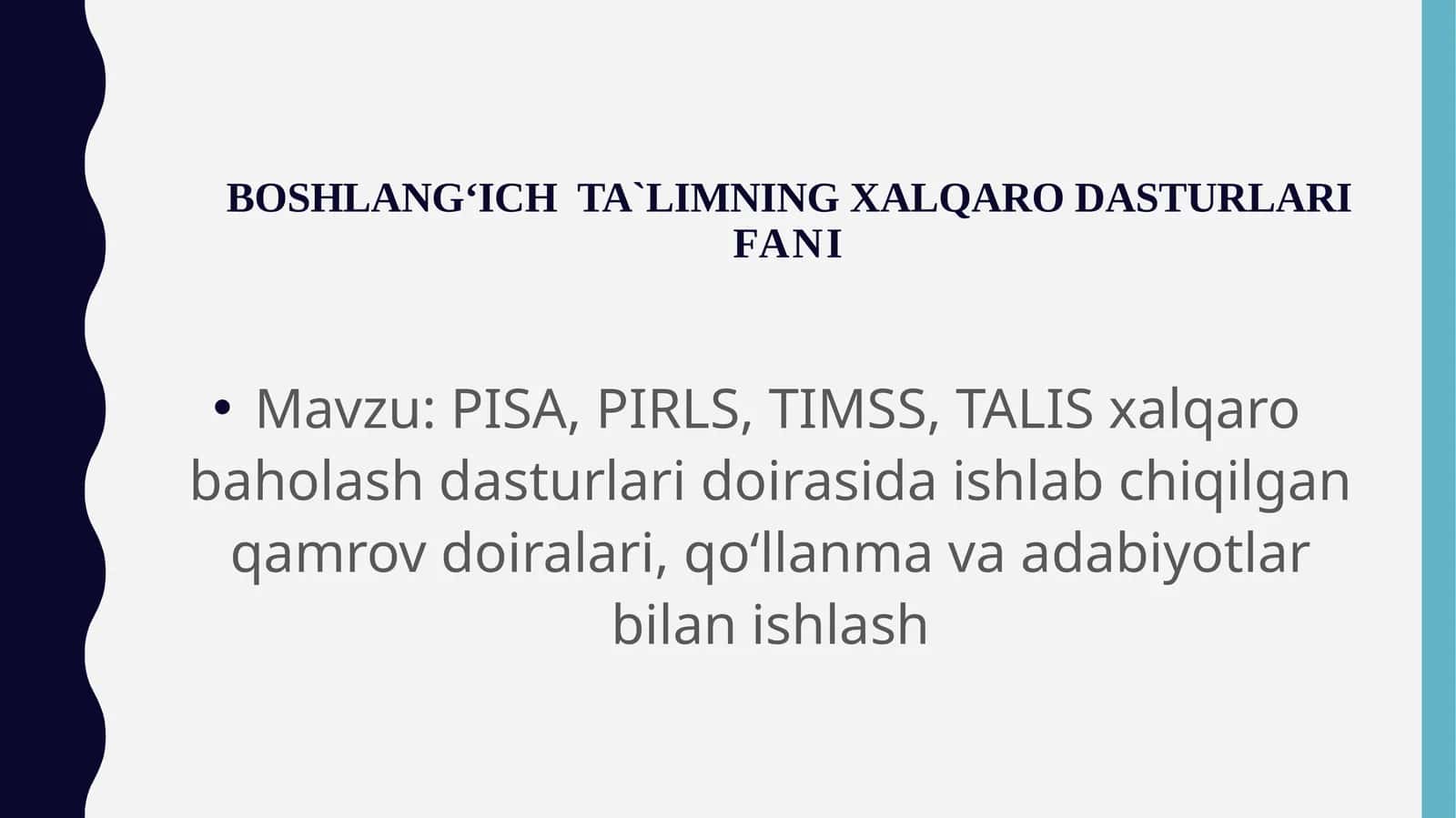BOSHLANG‘ICH TA`LIMNING XALQARO DASTURLARIFANI 1