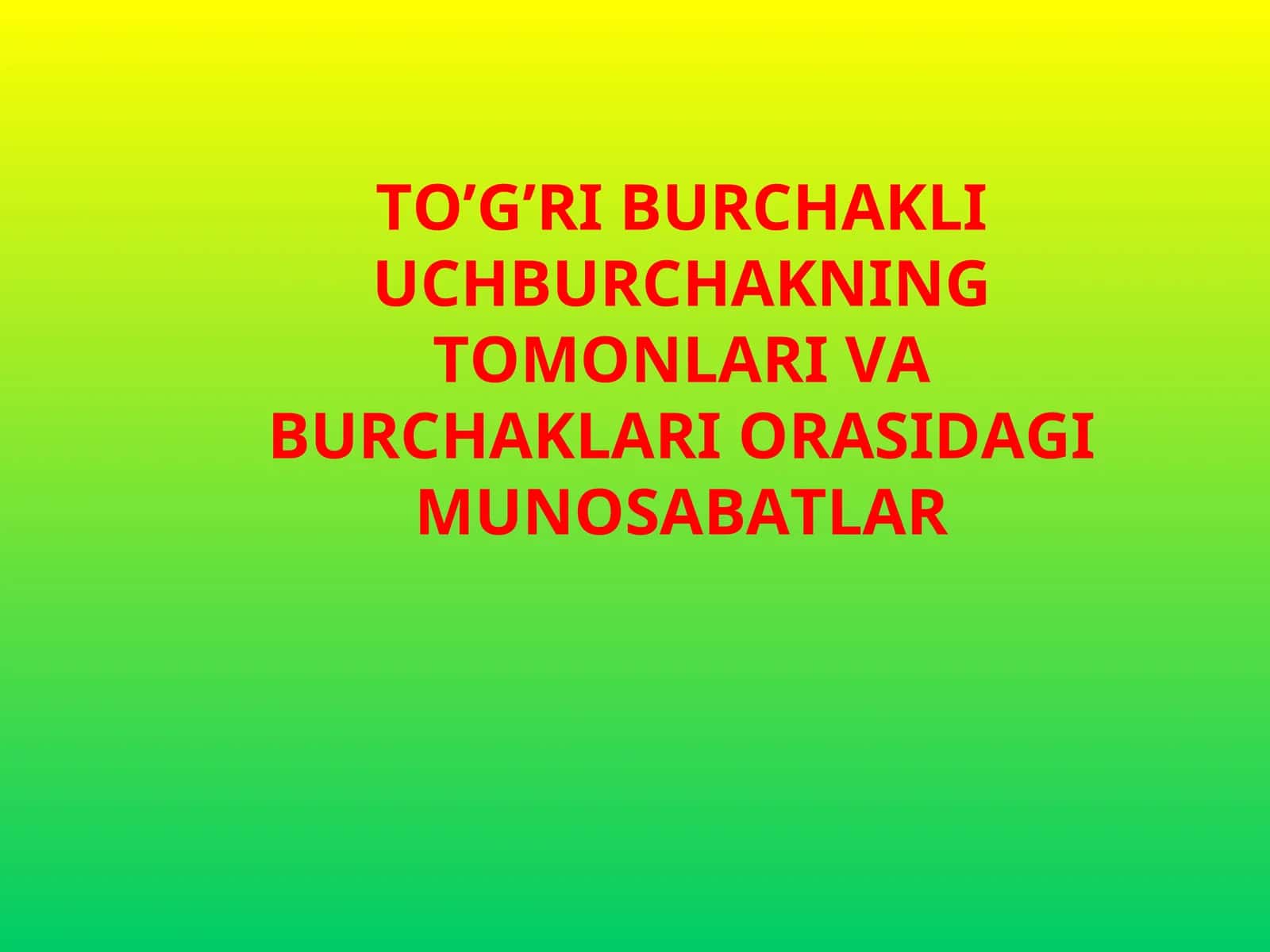 Burchaklarning radian va gradus o'lchovlari 1