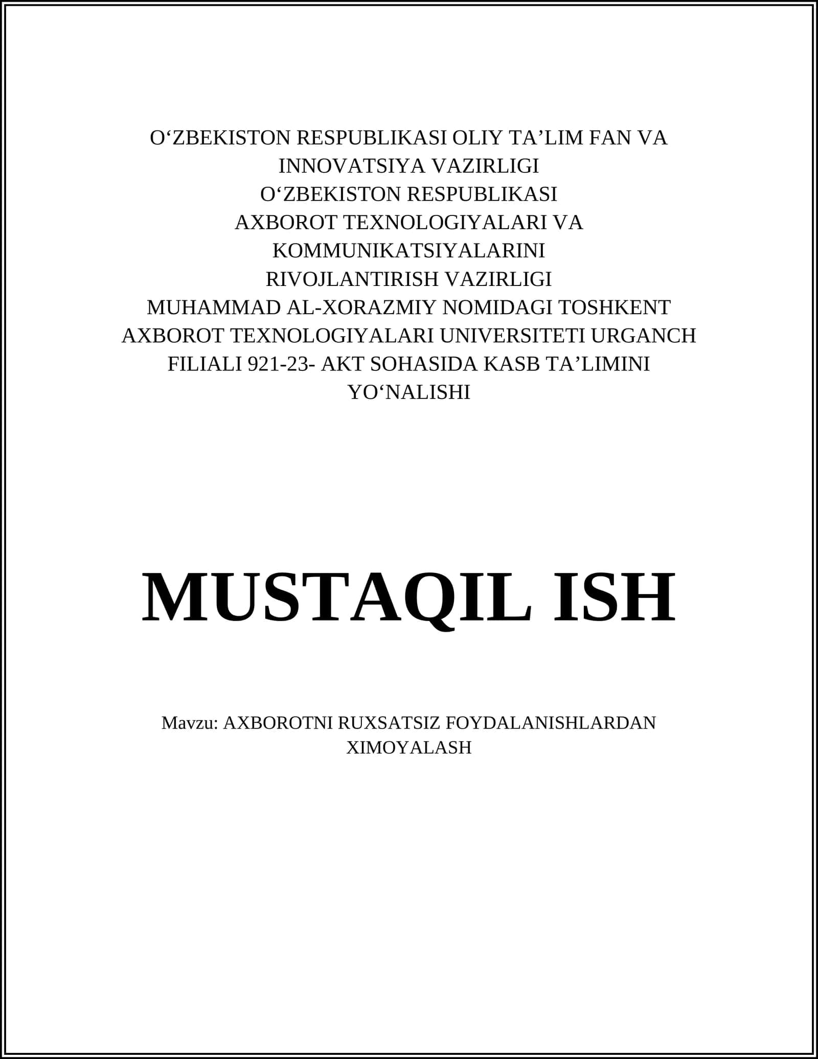 AXBOROTNI RUXSATSIZ FOYDALANISHLARDAN XIMOYALASH 1