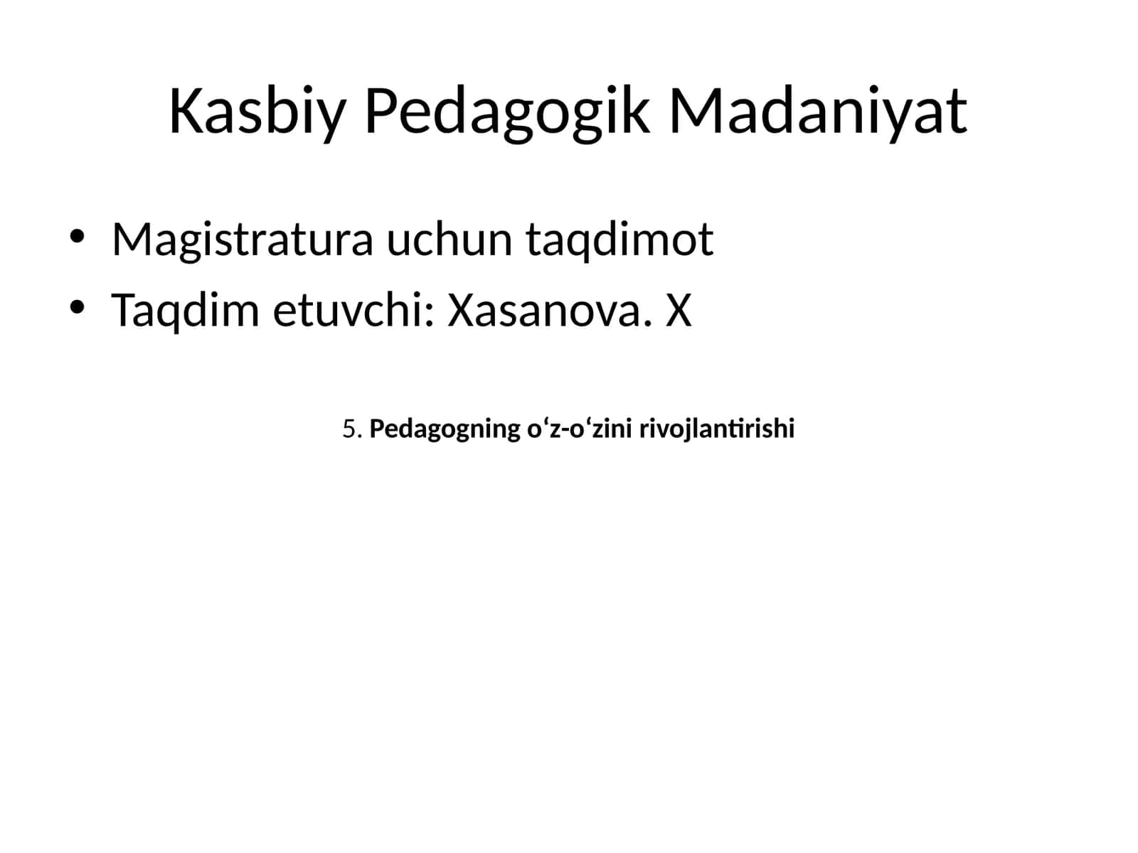 Kasbiy Pedagogik Madaniyat 1