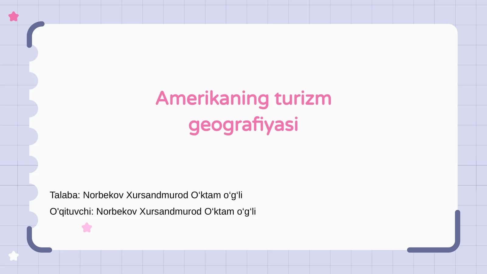 Amerikaning turizm geografiyasi 1