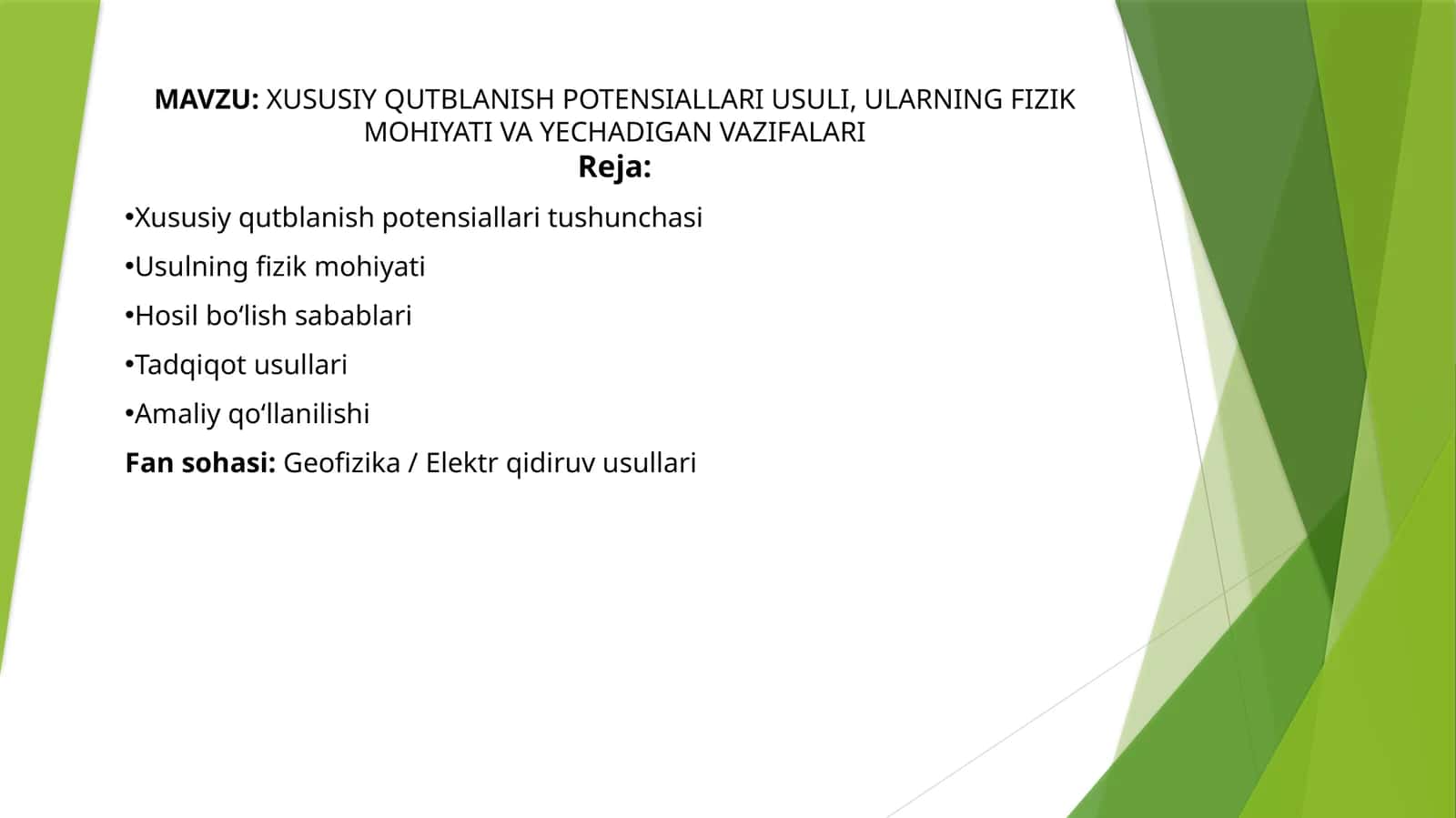 XUSUSIY QUTBLANISH POTENSIALLARI USULI 1