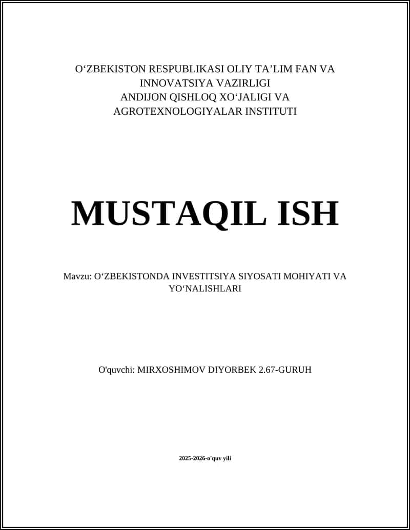OʻZBEKISTONDA INVESTITSIYA SIYOSATI MOHIYATI VA YOʻNALISHLARI 1