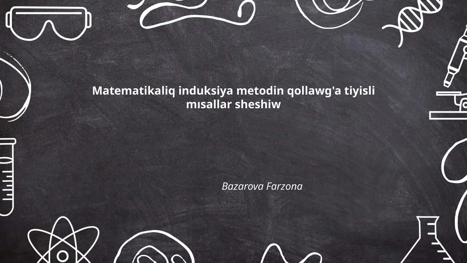 Natural sonlar uchun matematik induksiya 1