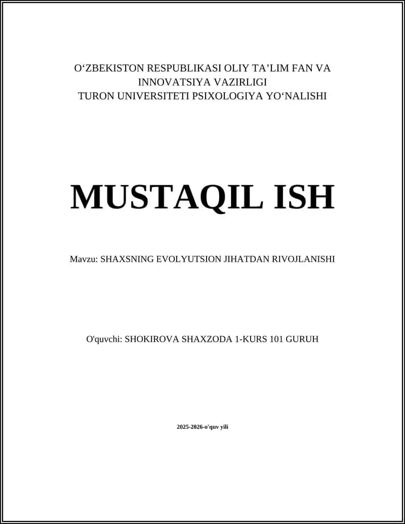 SHAXSNING EVOLYUTSION JIHATDAN RIVOJLANISHI 1