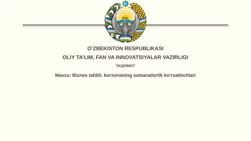 Biznestahlili: korxonaningsamaradorlikko'rsatkichlari 1