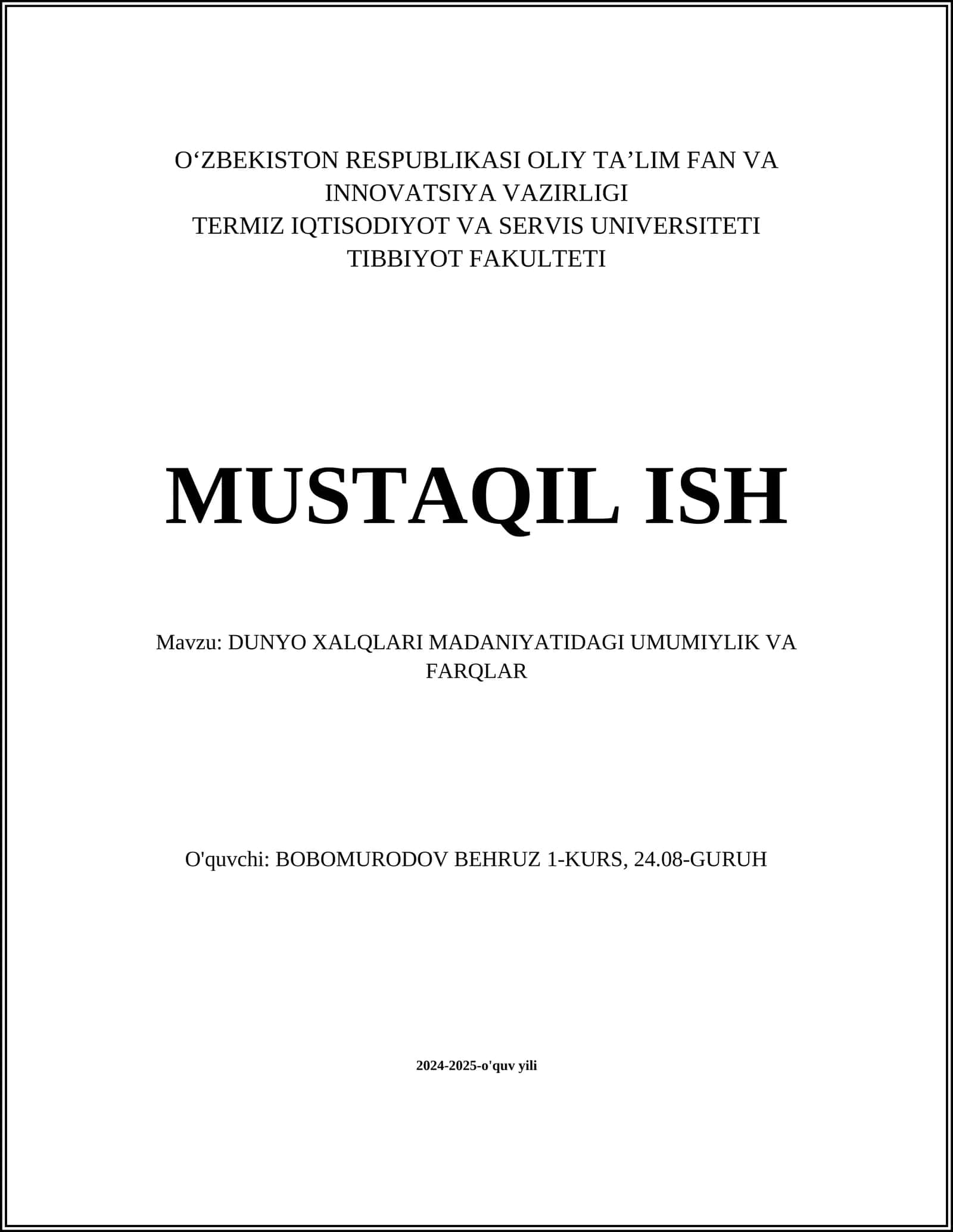 DUNYO XALQLARI MADANIYATIDAGI UMUMIYLIK VA FARQLAR 1