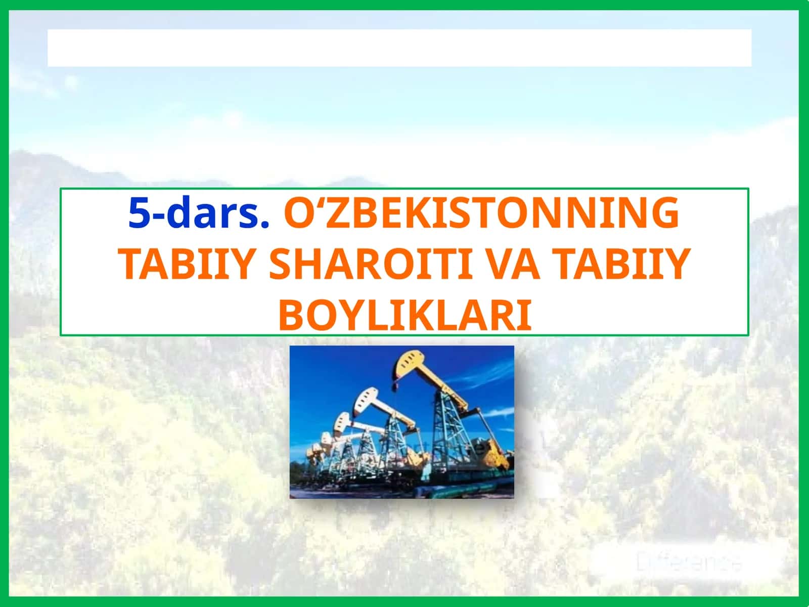 O‘ZBEKISTONNING TABIIYSHAROITI VATABIIY BOYLIKLARI 1