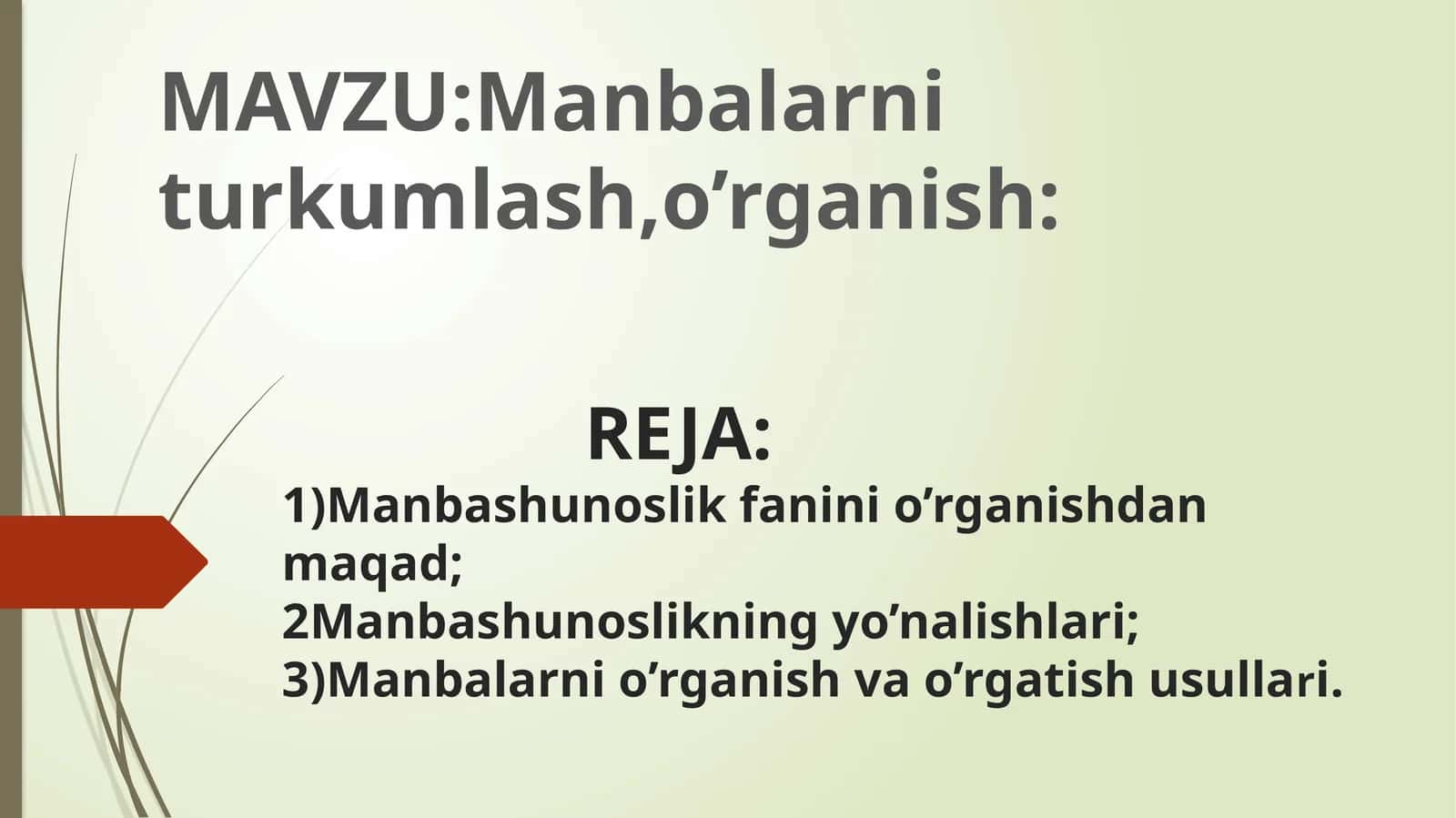 Manbalarni turkumlash, o'rganish 1