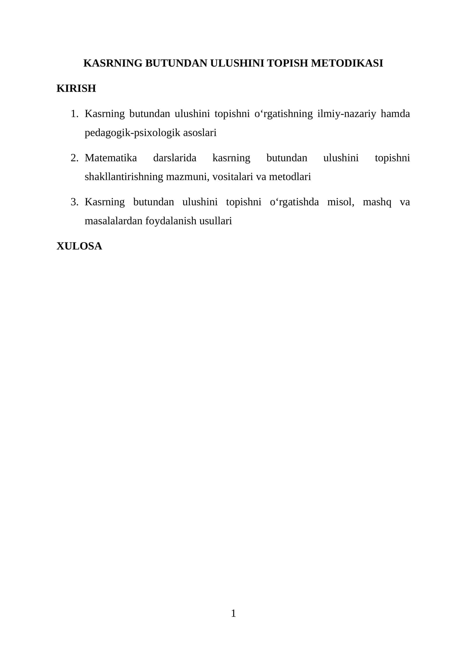 KASRNING BUTUNDAN ULUSHINI TOPISH METODIKASI 1