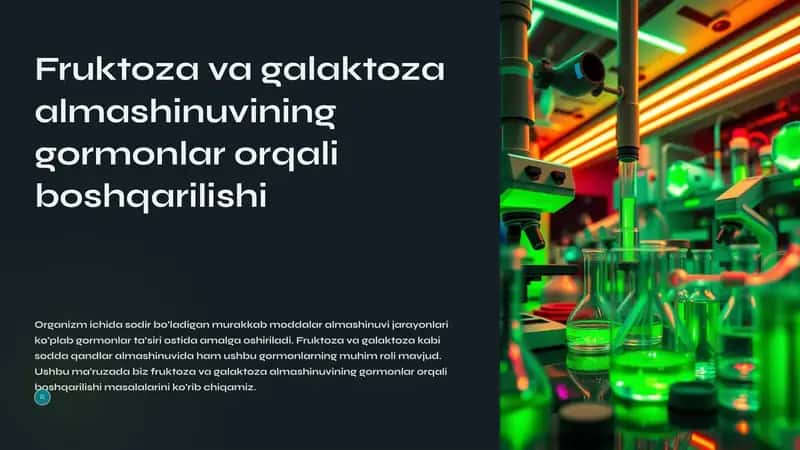 Fruktoza va galaktoza almashinuvi 1