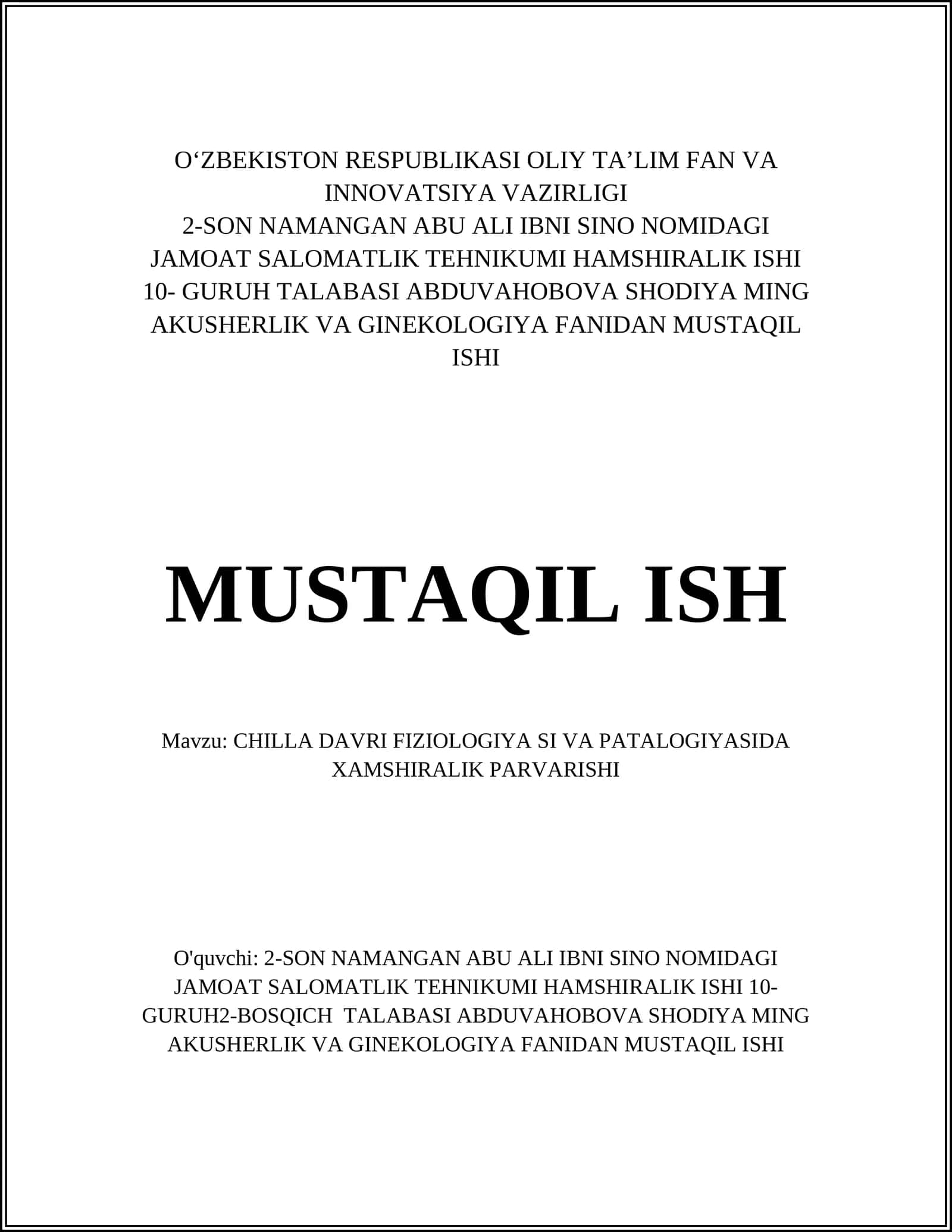 CHILLA DAVRI FIZIOLOGIYA SI VA PATALOGIYASIDA XAMSHIRALIK PARVARISHI 1