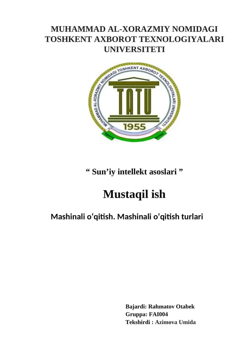 Mashinali o‘qitish. Mashinali o‘qitish turlari 1