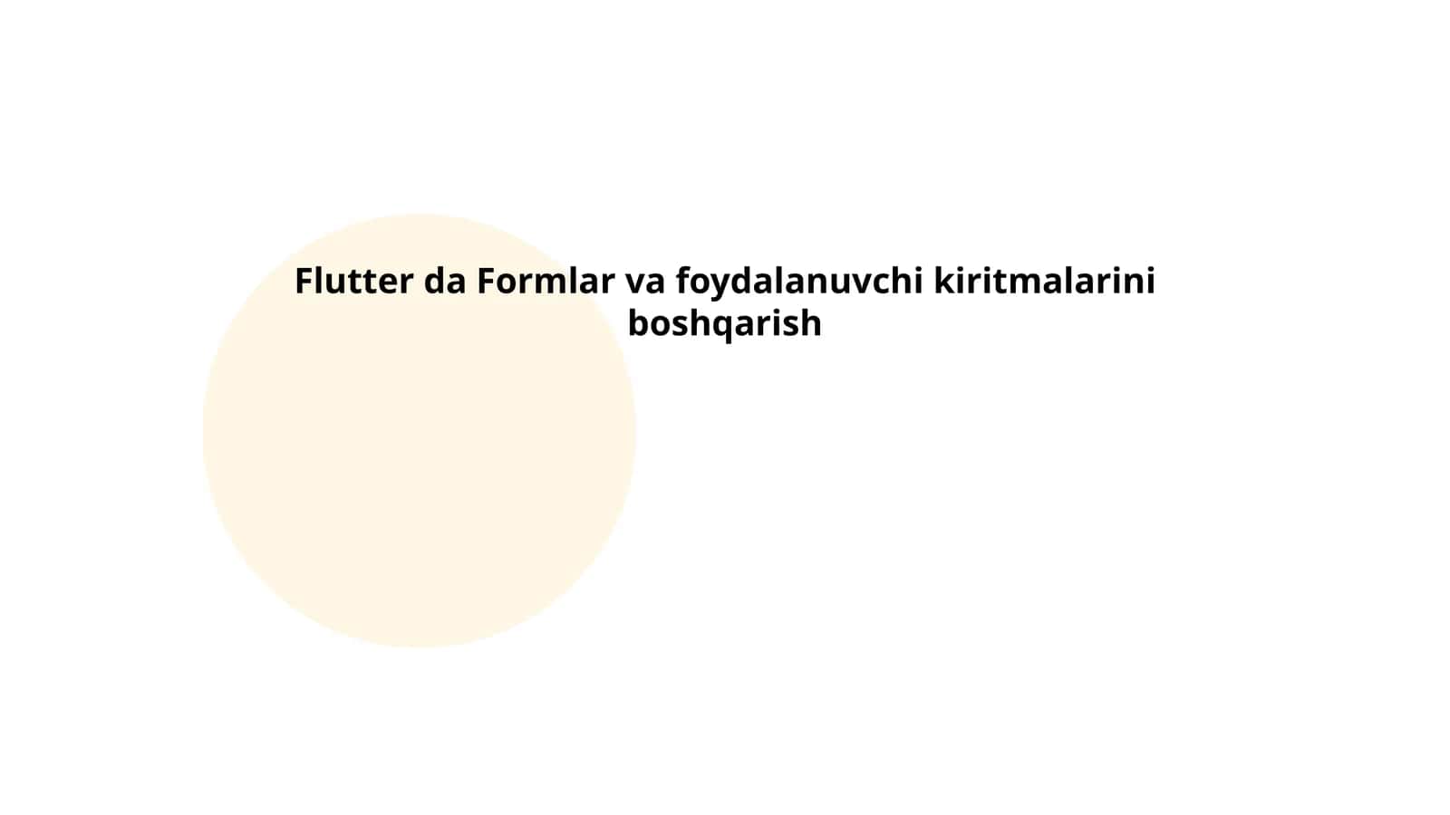 Formalarni yaratishda Flutter kutubxonalari 1