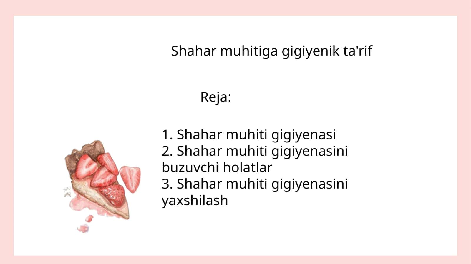 Shahar muhitiga gigiyenik ta'rif 1