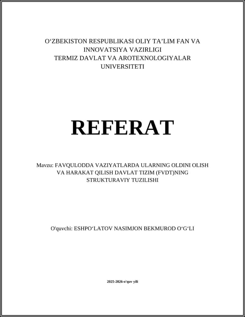FAVQULODDA VAZIYATLARDA ULARNING OLDINI OLISH VA HARAKAT QILISH DAVLAT TIZIM (FVDT)NING STRUKTURAVIY TUZILISHI 1