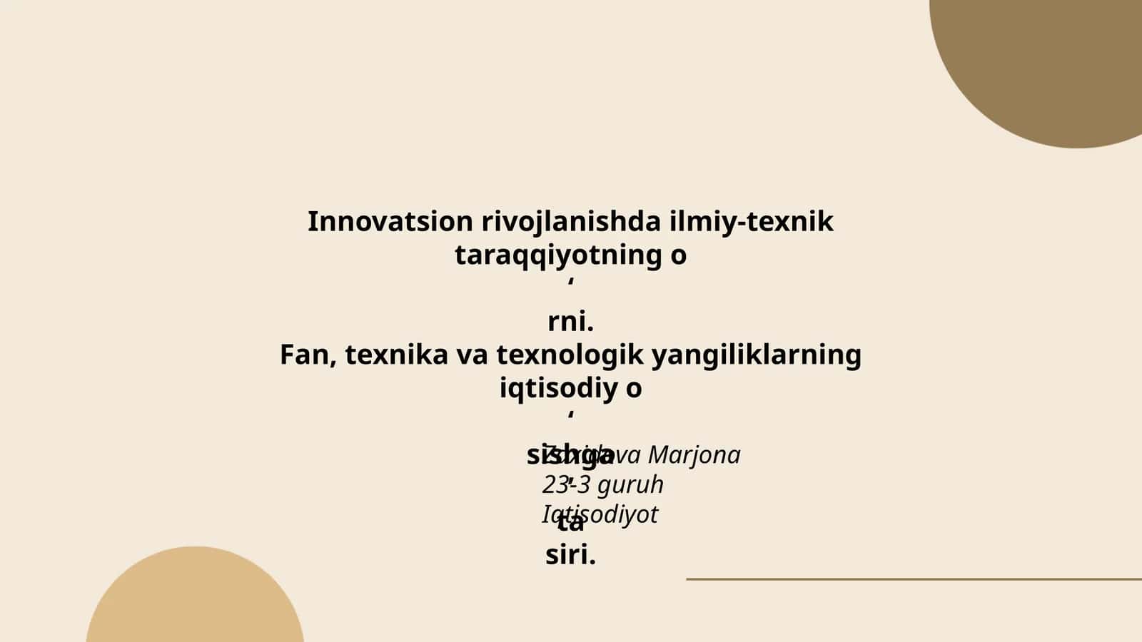 Innovatsion rivojlanishda ilmiy-texnik taraqqiyotning o'rniga 1