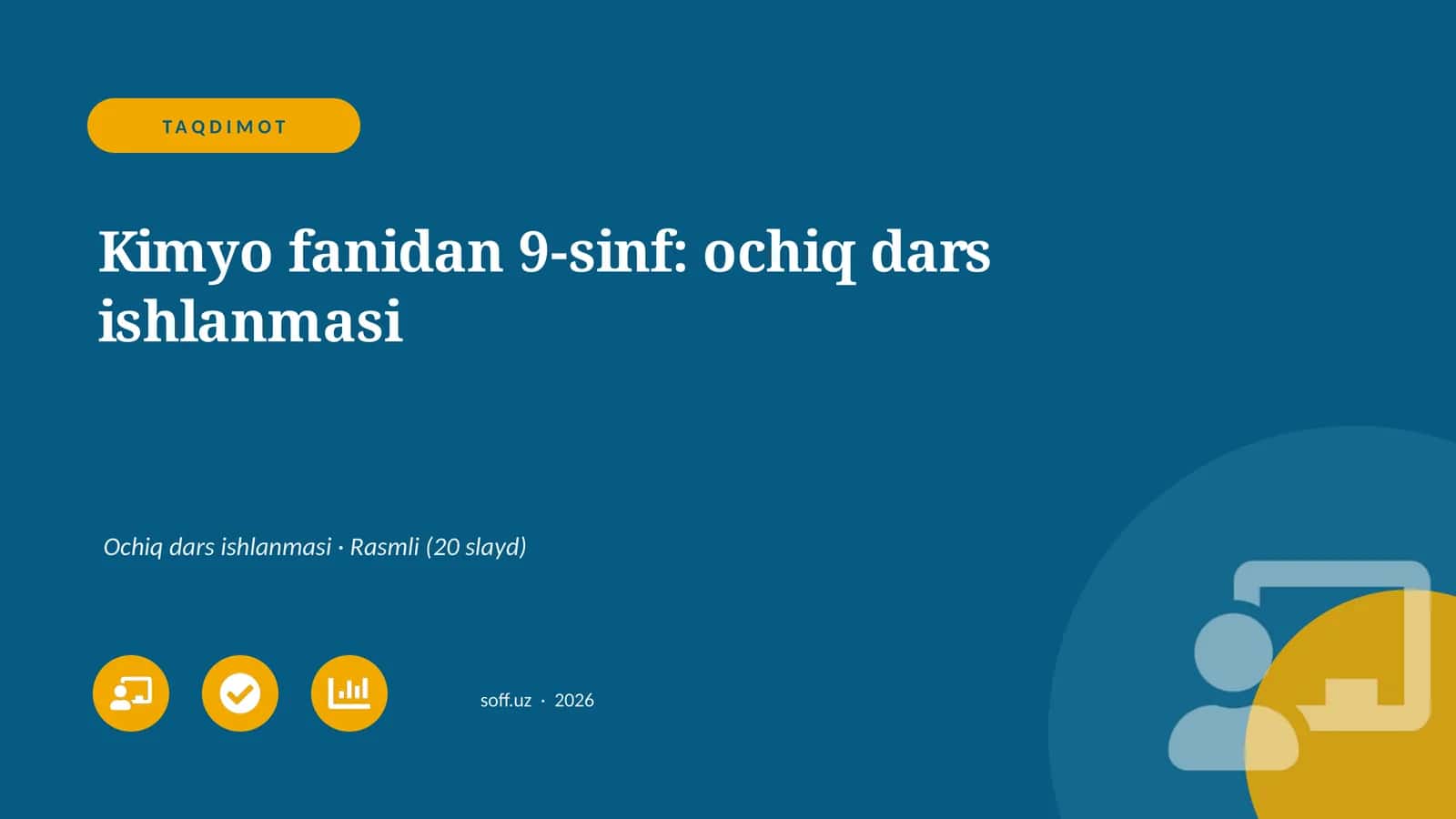 Kimyo fanidan 9-sinf: ochiq dars ishlanmasi 1