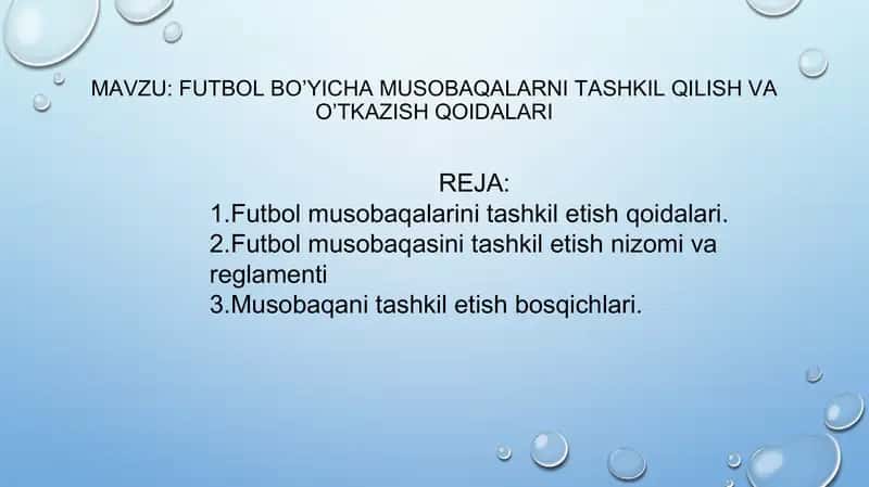 Futbol bo’yicha musobaqalarni tashkil qilish va o’tkazish qoidalari 1