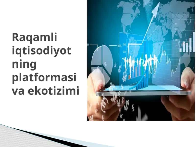 Raqamli iqtisodiyot tushunchasi 1
