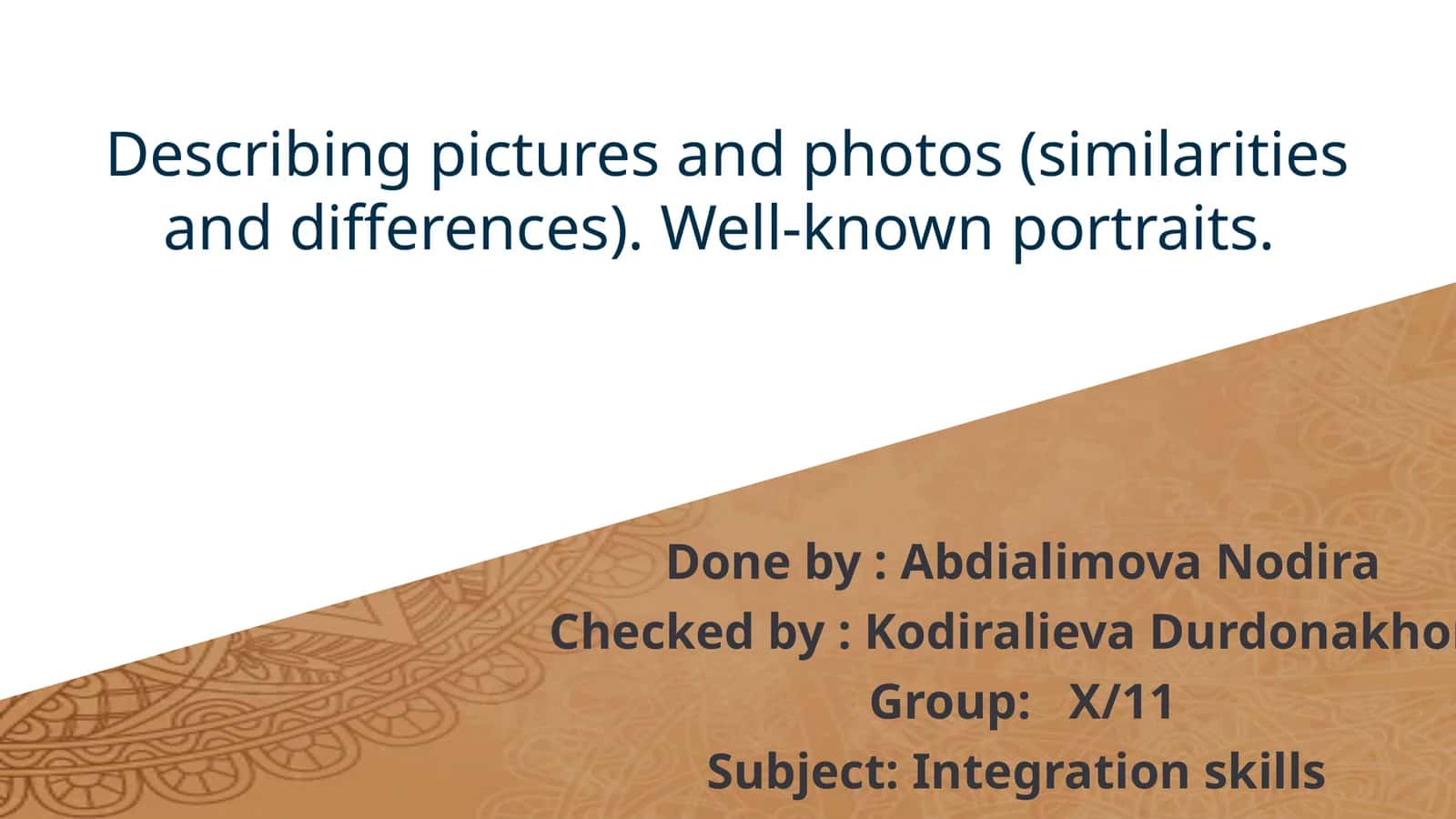 Describing pictures and photos (similarities and differences). Well-known portraits 1