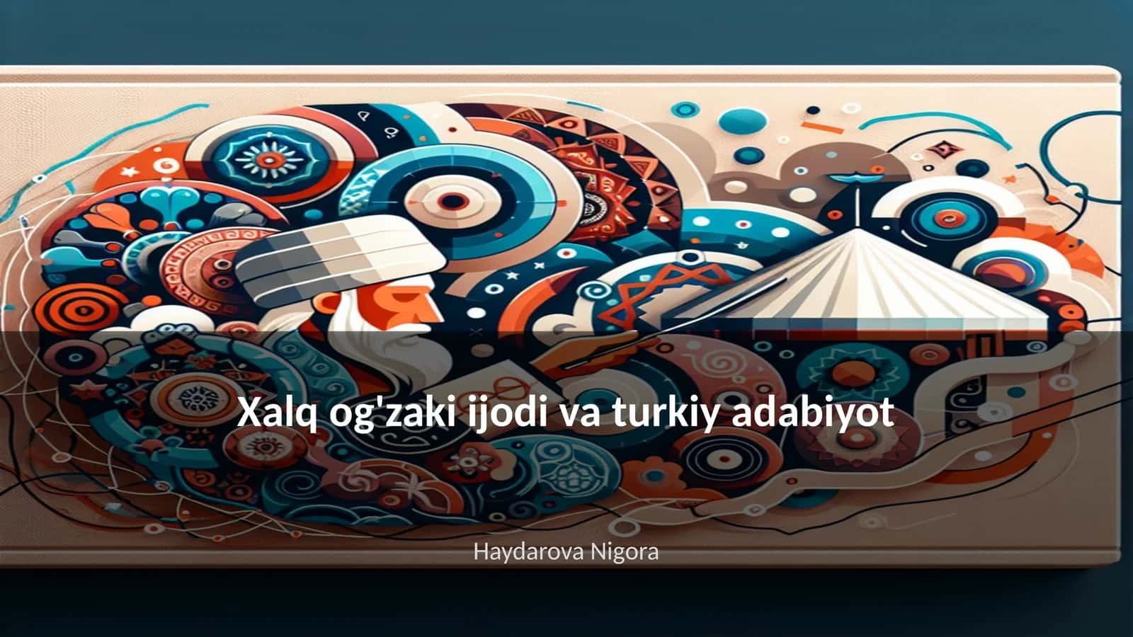 Xalq og'zaki ijodi va turkiy adabiyot 1