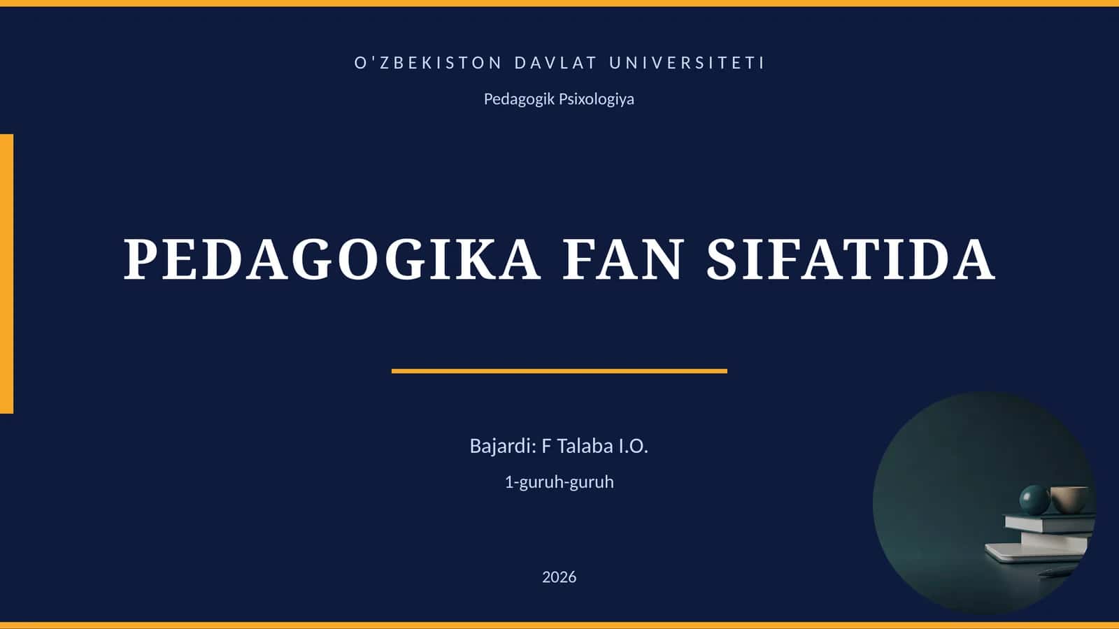 PEDAGOGIKA FAN SIFATIDA 1