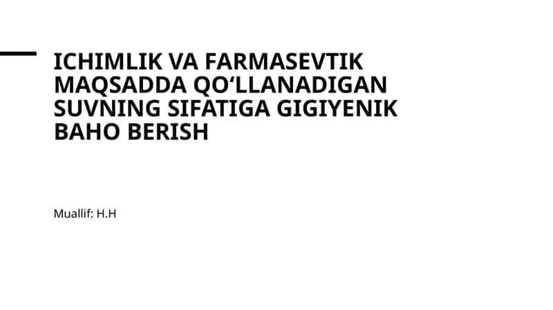 Suvi sifatini baholash 1