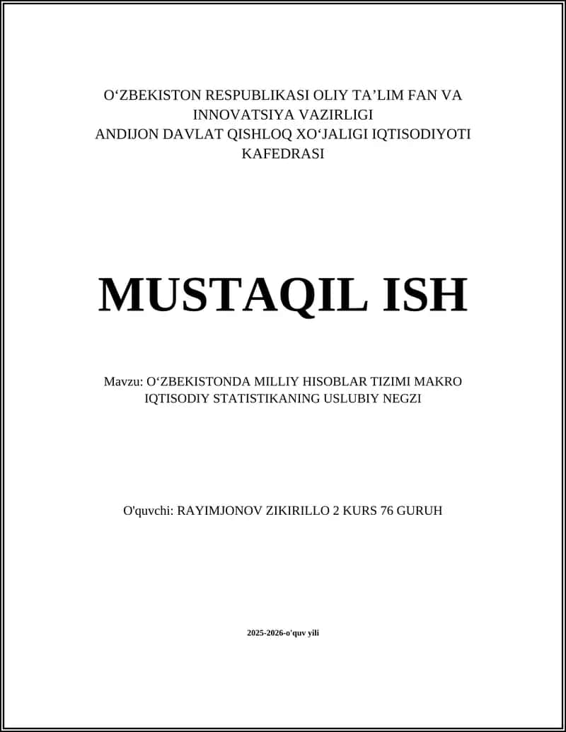 OʻZBEKISTONDA MILLIY HISOBLAR TIZIMI MAKRO IQTISODIY STATISTIKANING USLUBIY NEGZI 1