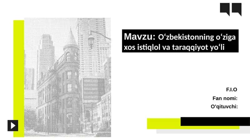 Oʻzbekistonning oʻziga xos istiqlol va taraqqiyot yoʻli 1