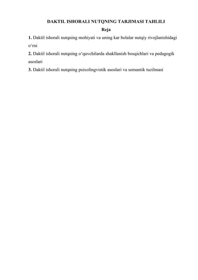 DAKTIL ISHORALI NUTQNING TARJIMASI TAHLILI 1