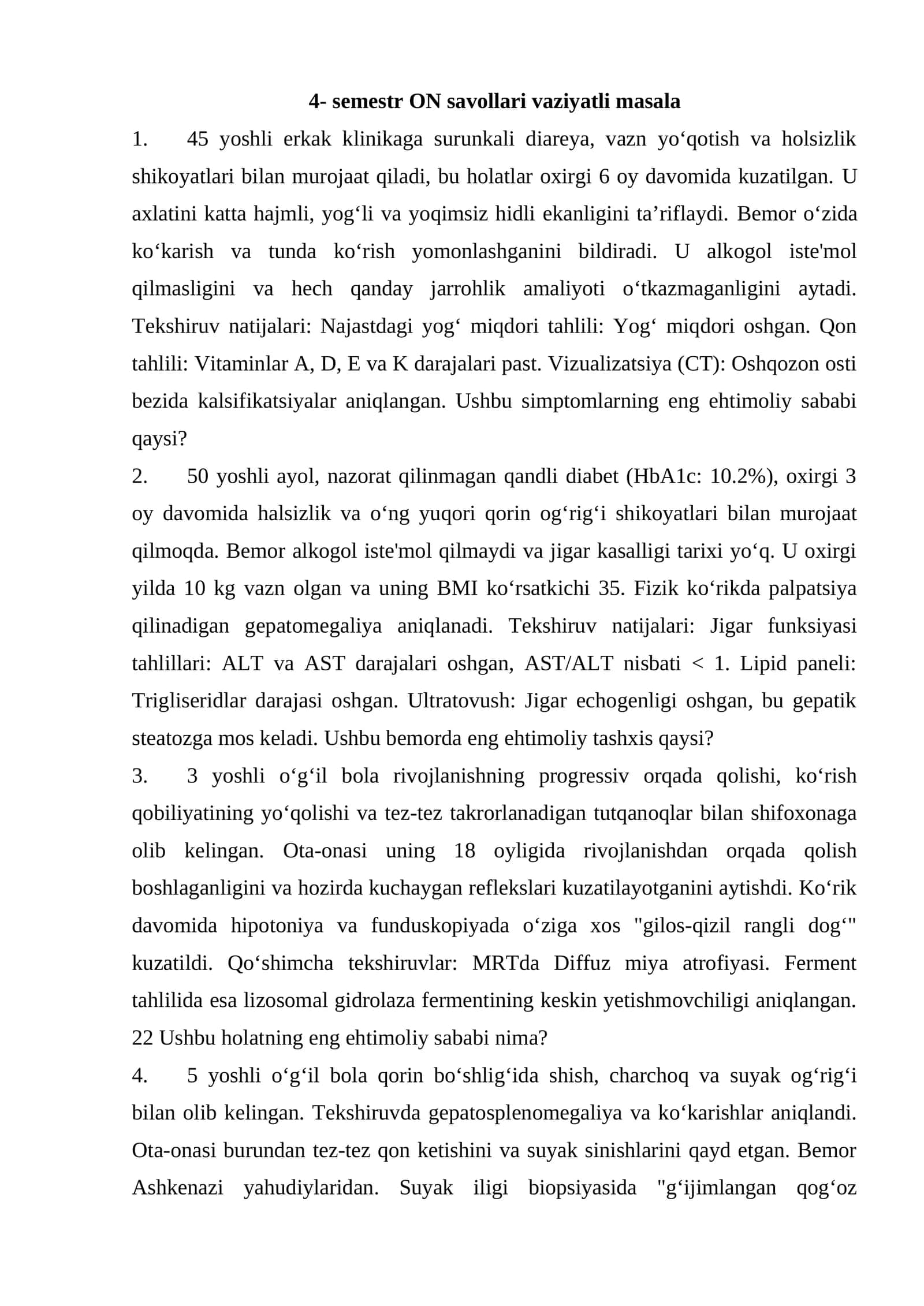 4- semestr ON savollari vaziyatli masala 1