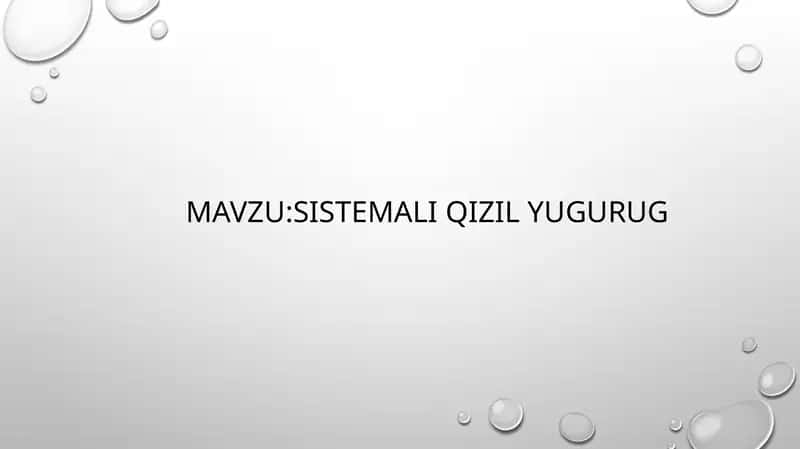 Sistemali qizil yugurik 1