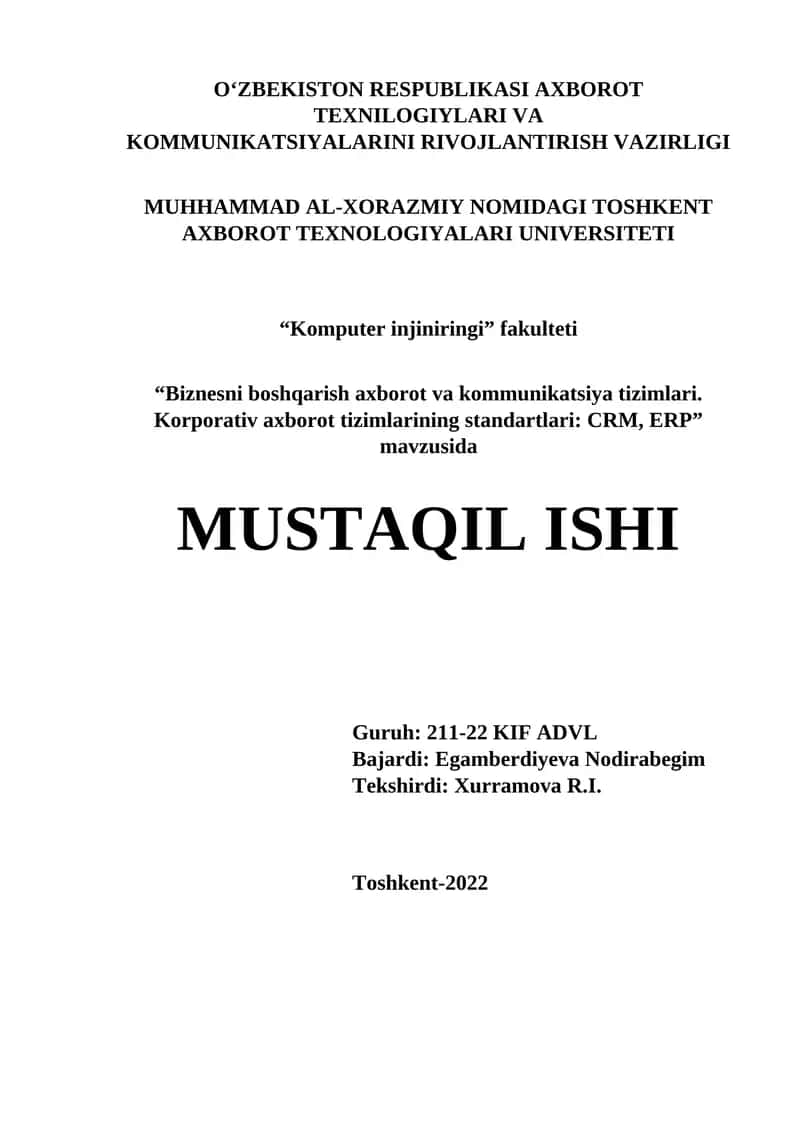 Biznеsni boshqarish axborot va kommunikatsiya tizimlari. Korporativ axborot tizimlarining standartlari: CRM, ERP 1