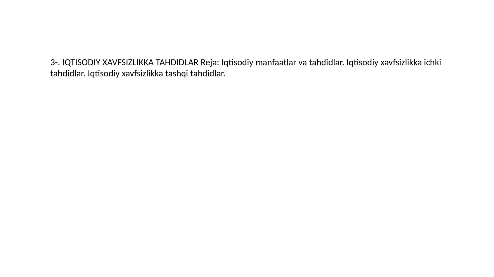 Iqtisodiy xavfsizlikka tahdidlar 1