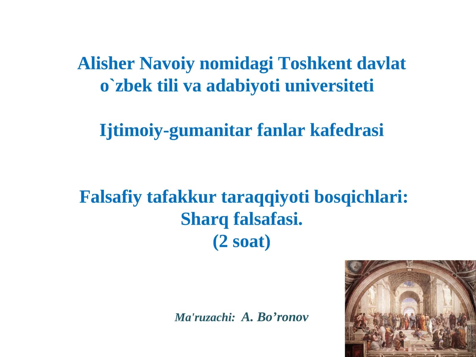 Falsafiy tafakkur taraqqiyoti bosqichlari: Sharq falsafasi 1