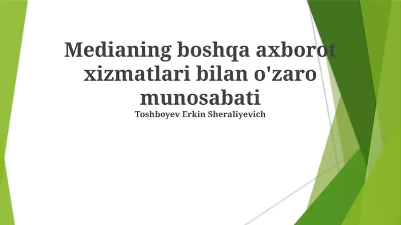Medianing boshqa axborot xizmatlari bilan o'zaro munosabati 1