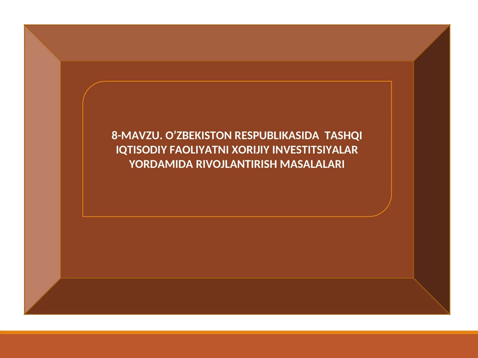 O’ZBEKISTON RESPUBLIKASIDA TASHQI IQTISODIY FAOLIYATNI XORIJIY INVESTITSIYALAR YORDAMIDA RIVOJLANTIRISH MASALALARI 1