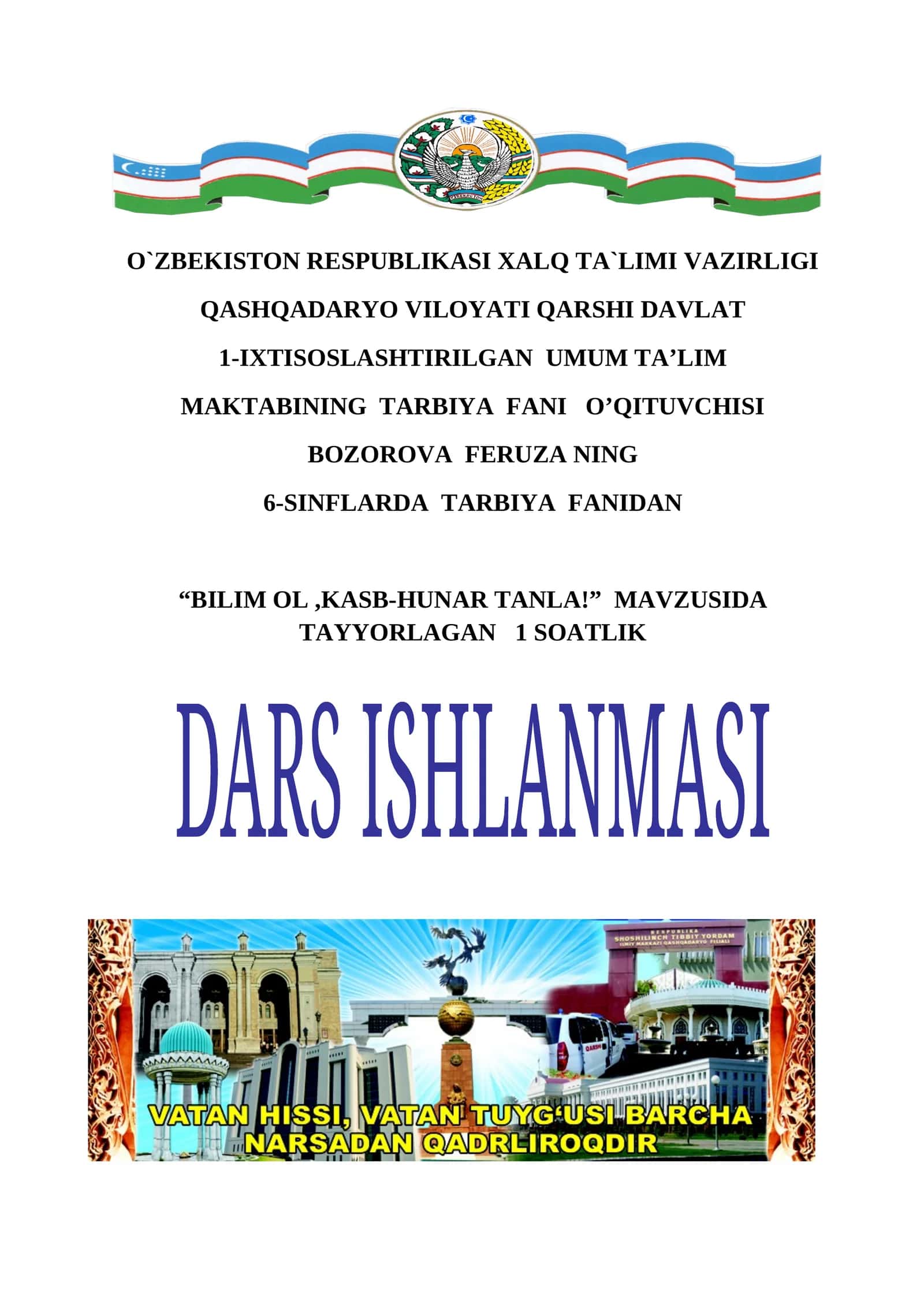 Bilim ol, kasb –hunar tanla 1