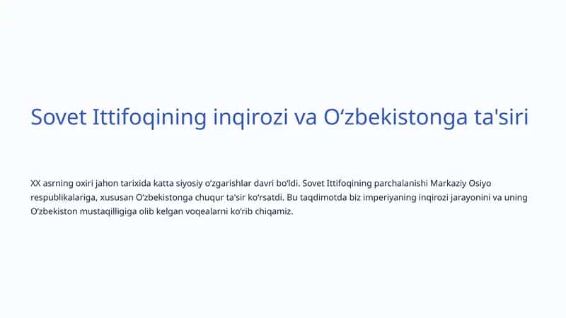 Sovet Ittifoqining inqirozi va Oʻzbekistonga ta'siri 1