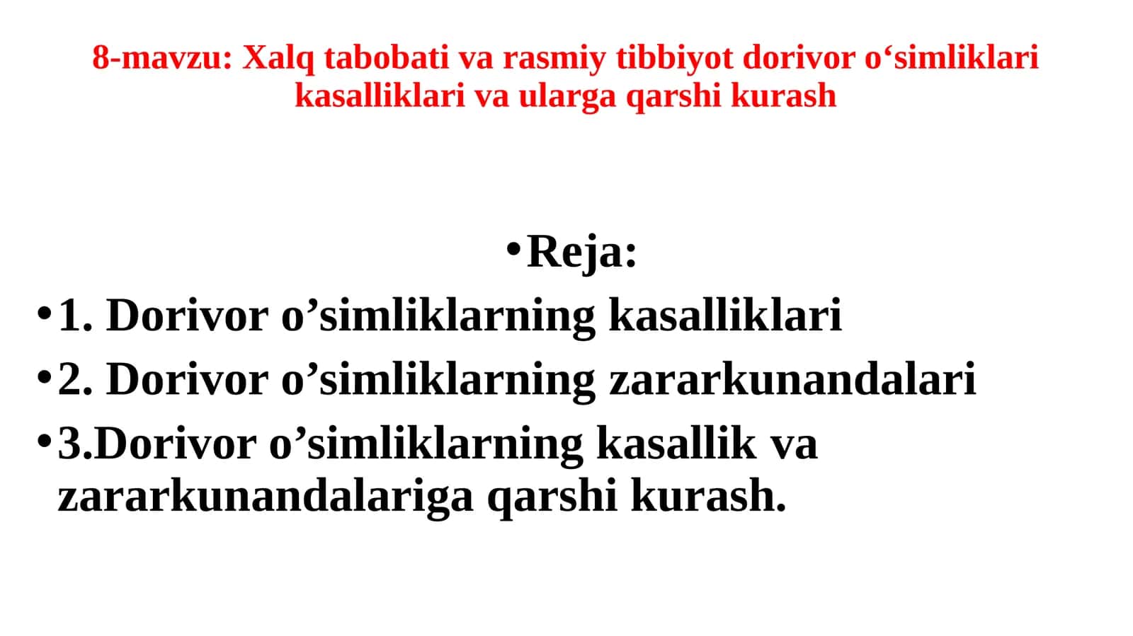 Xalq tabobati va rasmiy tibbiyot dorivor o‘simliklari kasalliklari va ularga qarshi kurash 1