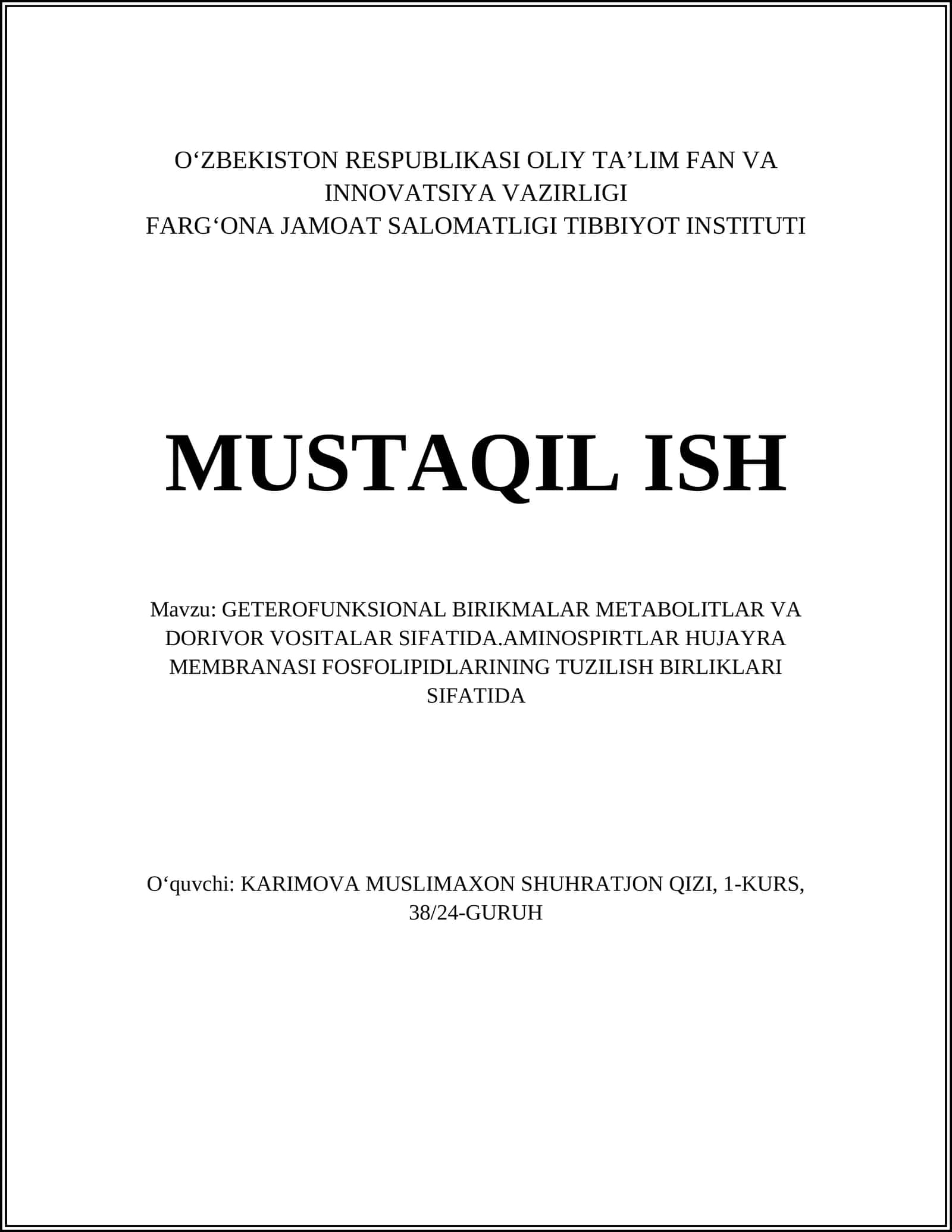 GETEROFUNKSIONAL BIRIKMALAR METABOLITLAR VA DORIVOR VOSITALAR SIFATIDA.AMINOSPIRTLAR HUJAYRA MEMBRANASI FOSFOLIPIDLARINING TUZILISH BIRLIKLARI SIFATIDA 1