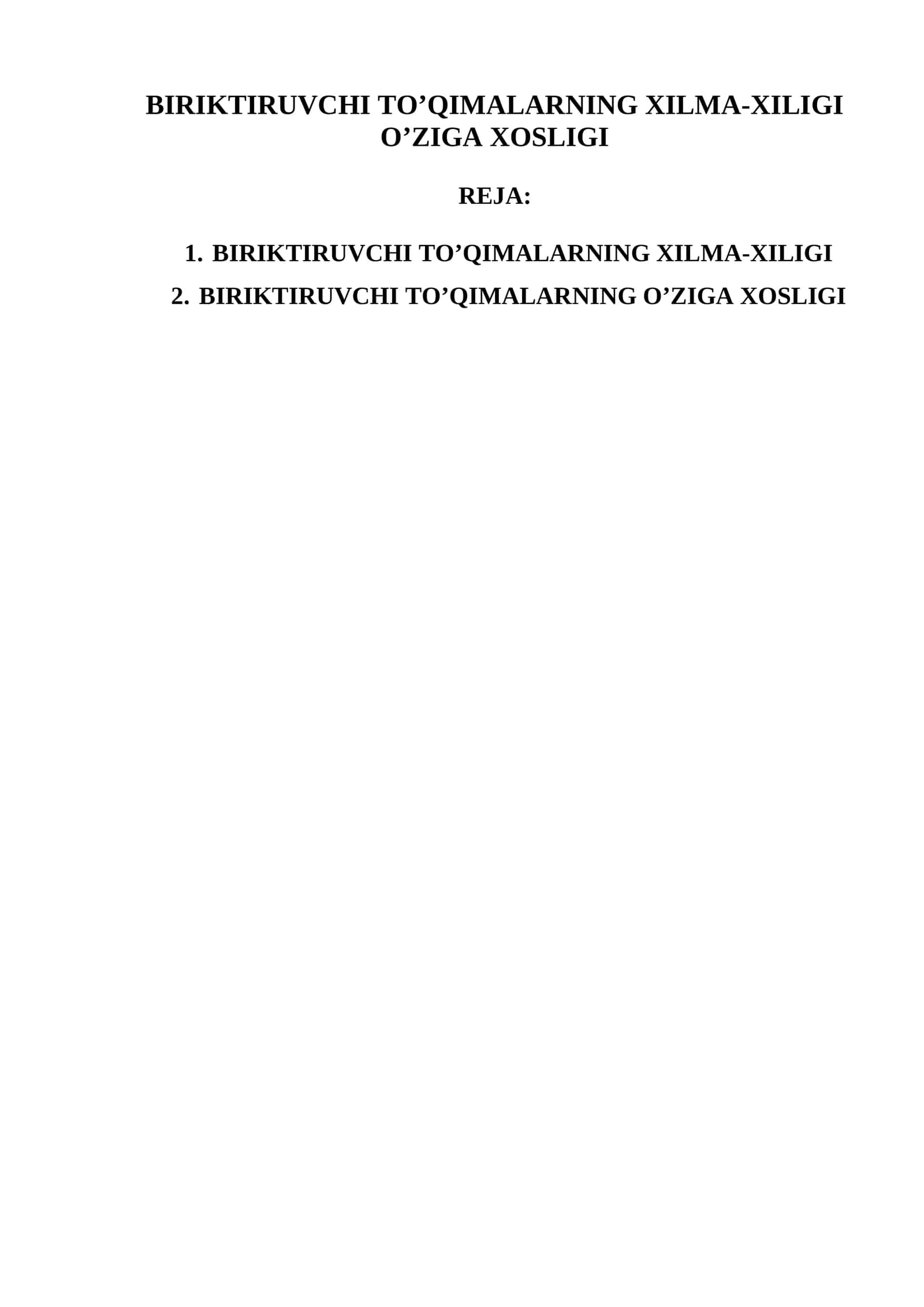 BIRIKTIRUVCHI TO’QIMALARNING XILMA-XILIGI O’ZIGA XOSLIGI 1