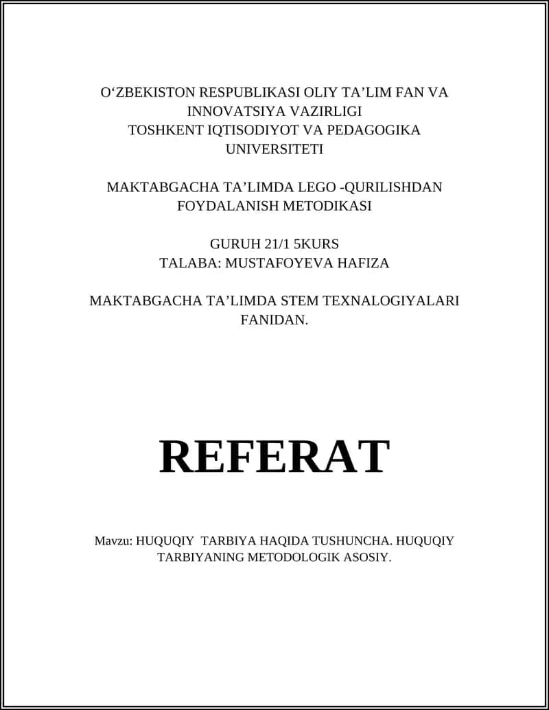 Huquqiy Tarbiya Haqida Tushuncha. Huquqiy Tarbiyaning Metodologik Asosiy 1