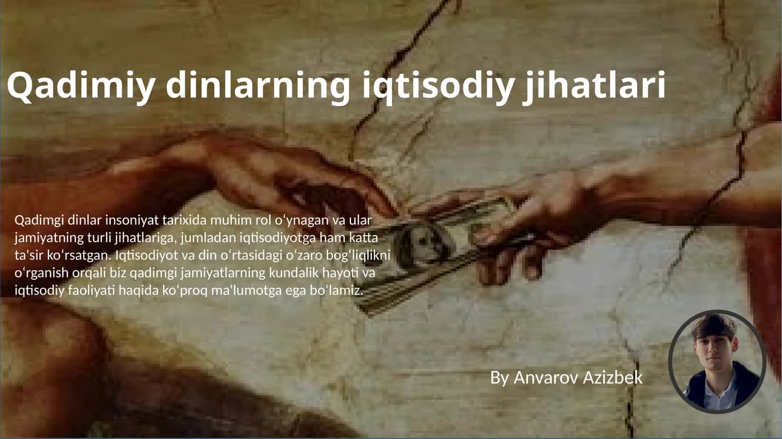 Qadimiydinlarning iqtisodiy jihatlari 1